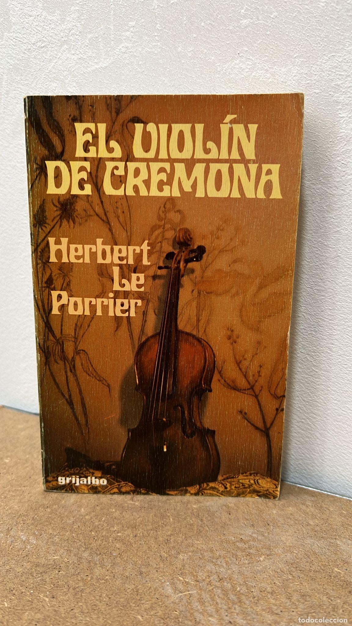 Libros: El viol&iacute;n de Cremona - Le Porrier, Herbert - Foto 1