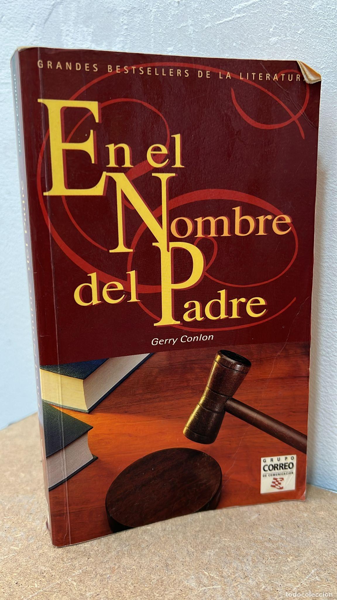 Libros: En el nombre del padre - Gerry Conlon - Foto 1