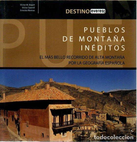 books: Pueblos de monta&ntilde;a in&eacute;ditos. El m&aacute;s bello recorrido de alta monta&ntilde;a por la geograf&iacute;a espa&ntilde;ola - Boja