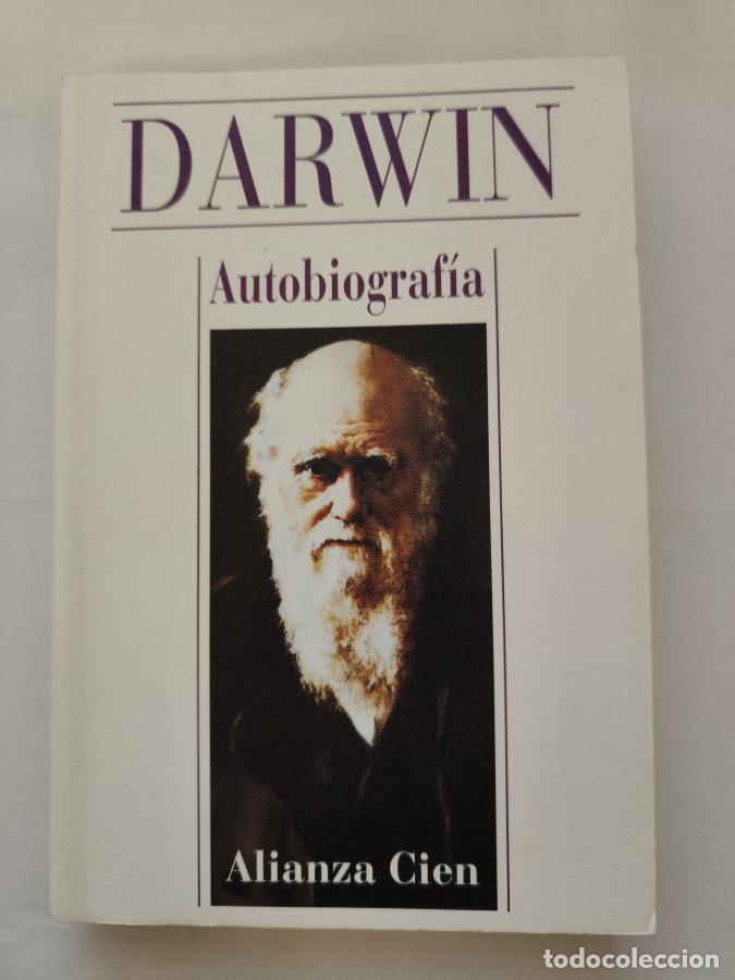 Libros: DARWIN - AUTOBIOGRAFIA- ALIANZA CIEN N&ordm; 12. - - Foto 1