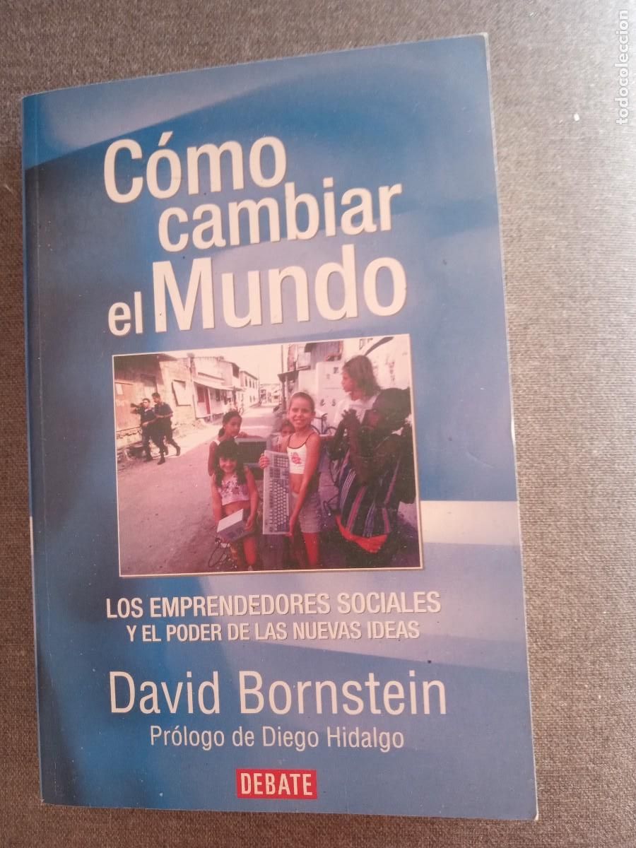 Libros: C&Oacute;MO CAMBIAR EL MUNDO, David Bornstein - Foto 1