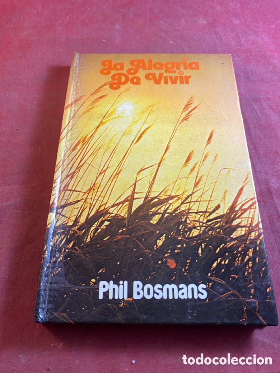 Libros: La Alegr&iacute;a de vivir Phil Bosmans - Foto 1