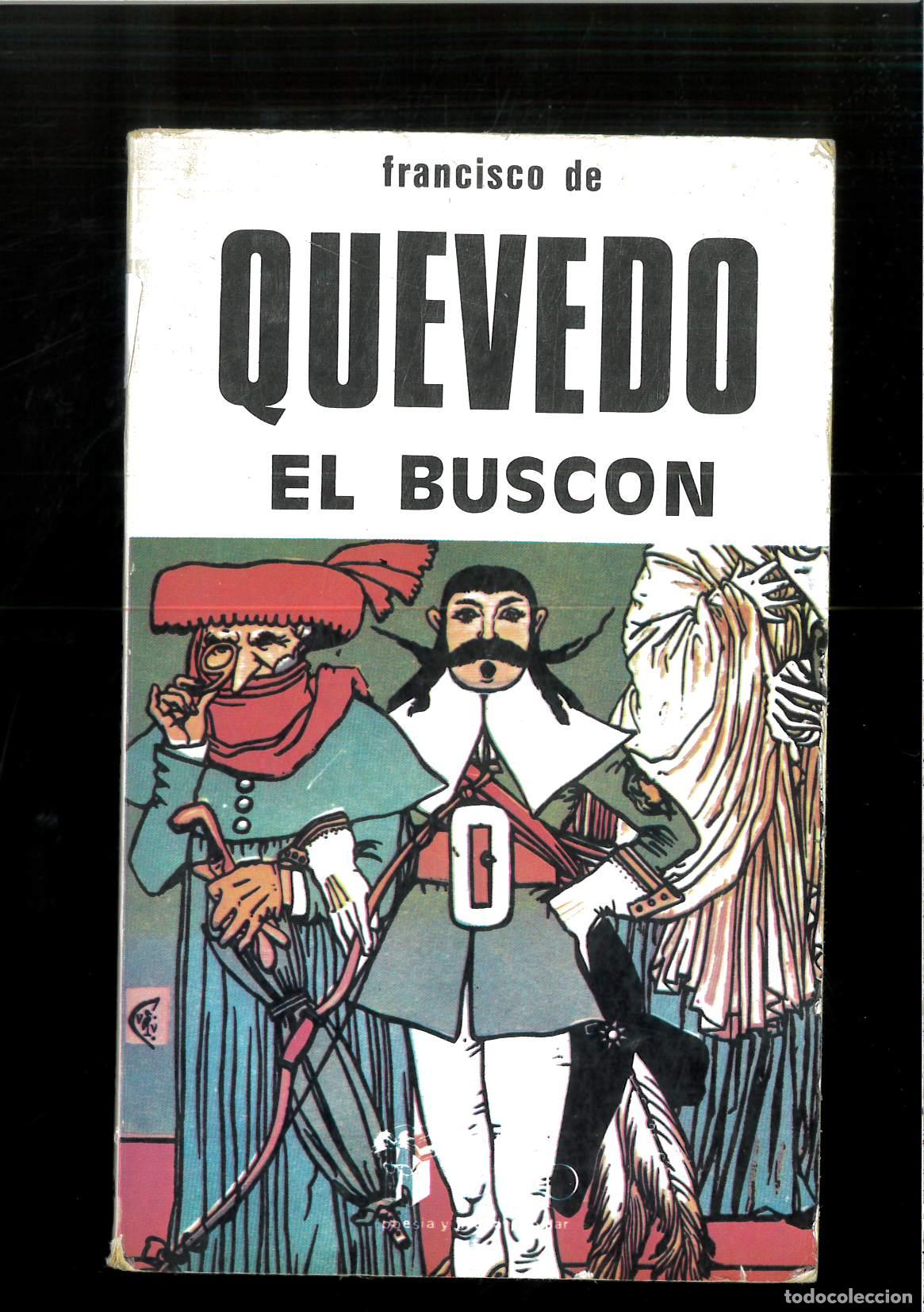 Libros: El busc&oacute;n - Quevedo Y Villegas, Francisco De - Foto 1