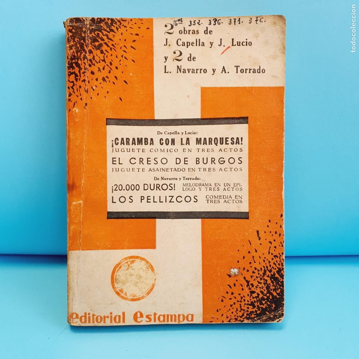 Libri di seconda mano: LIBRO-&iexcl;CARAMBA CON LA MARQUESA! Y M&Aacute;S-1934-HIST&Oacute;RICOS-VER FOTOGRAF&Iacute;AS.
