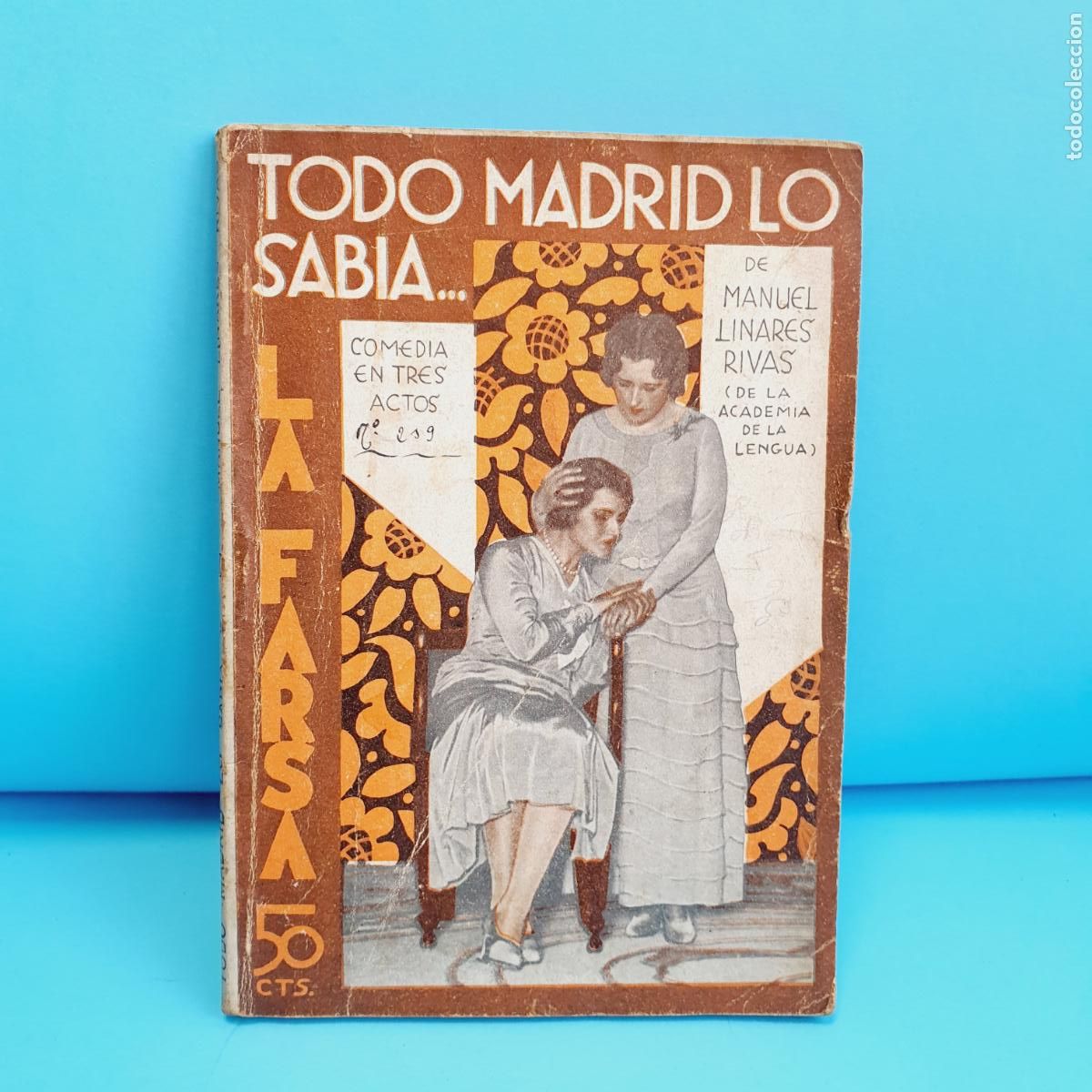 Libri di seconda mano: LIBRO-TODO MADRID LO SAB&Iacute;A-MANUEL LINARES RIVA-COLECCIONISTAS HIST&Oacute;RICOS