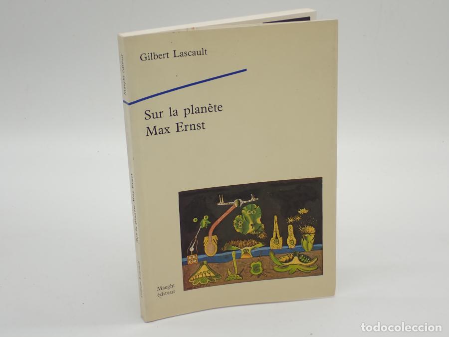Libros: Sur la plan&egrave;te Max Ernst - Gilbert Lascault - Foto 1