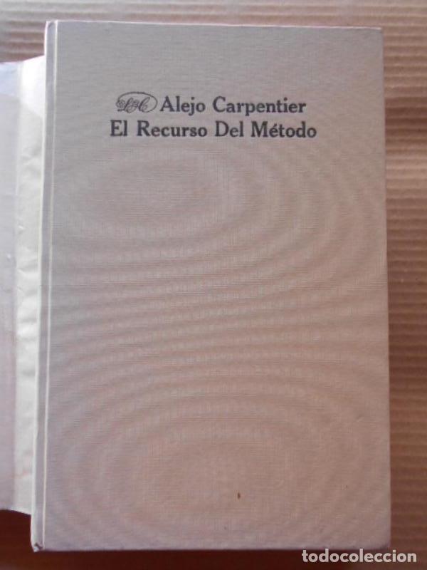 Libros: El Recurso del M&eacute;todo. Novela. - Carpentier, Alejo. - Foto 3