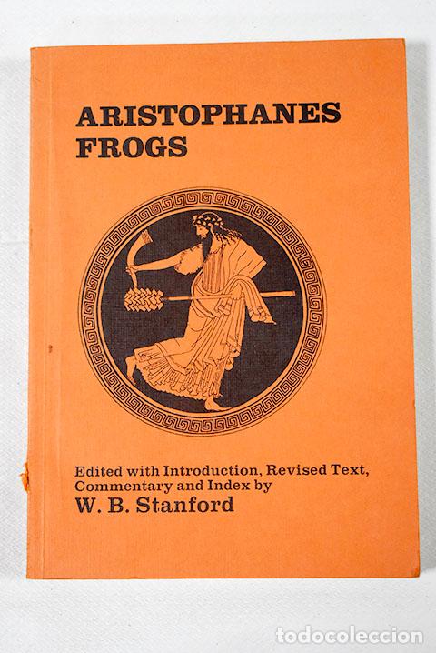 Libros: Aristophanes frogs.- Stanford, W. B. - Foto 1