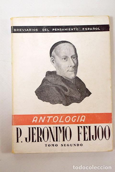 Libros: Antolog&iacute;a P. Jer&oacute;nimo Feijoo, tomo II.- Feijoo, Benito Jer&oacute;nimo - Foto 1