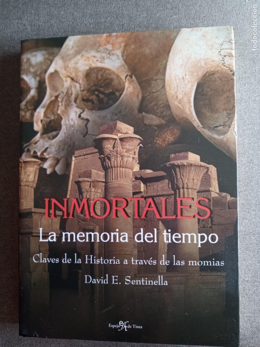 Libros: INMORTALES, La memoria del tiempo, David E. Sentinella - Foto 1