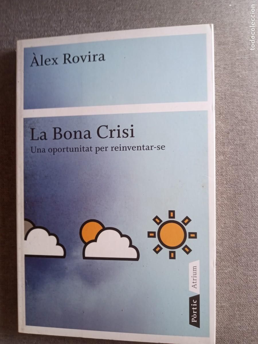 Libros: LA BONA CRISI, Alex Rovira - Foto 1