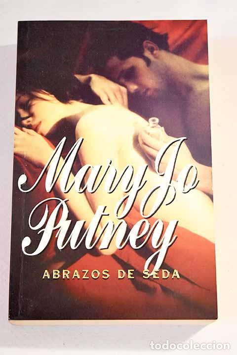 Libros: Abrazos de seda: Putney, Mary Jo.- Putney, Mary Jo - Foto 1