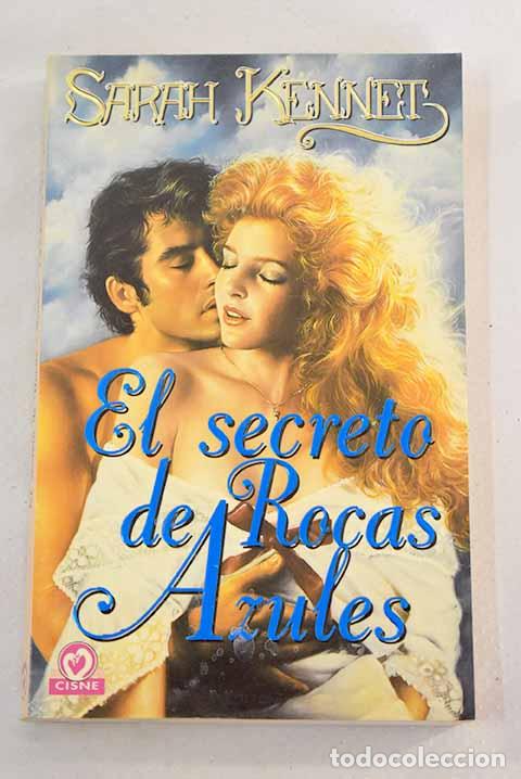 Libros: El secreto de Rocas Azules.- Kennet, Sarah - Foto 1