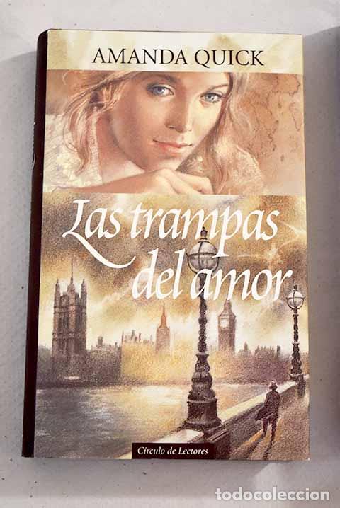 Libros: Las trampas del amor.- Quick, Amanda - Foto 1