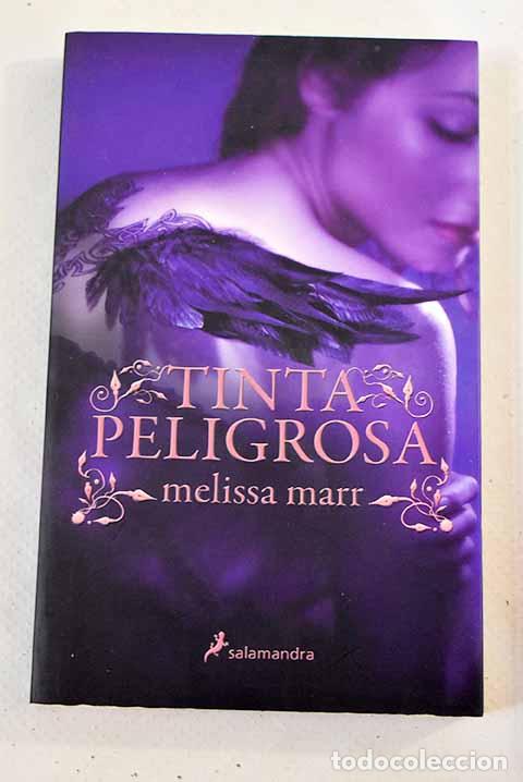 Libros: Tinta peligrosa: Marr, Melissa.- Marr, Melissa - Foto 1