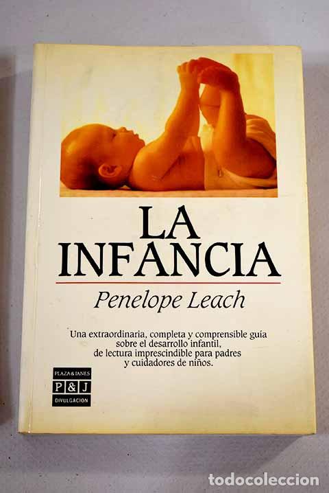 Libros: La infancia: Leach, Penelope.- Leach, Penelope - Foto 1