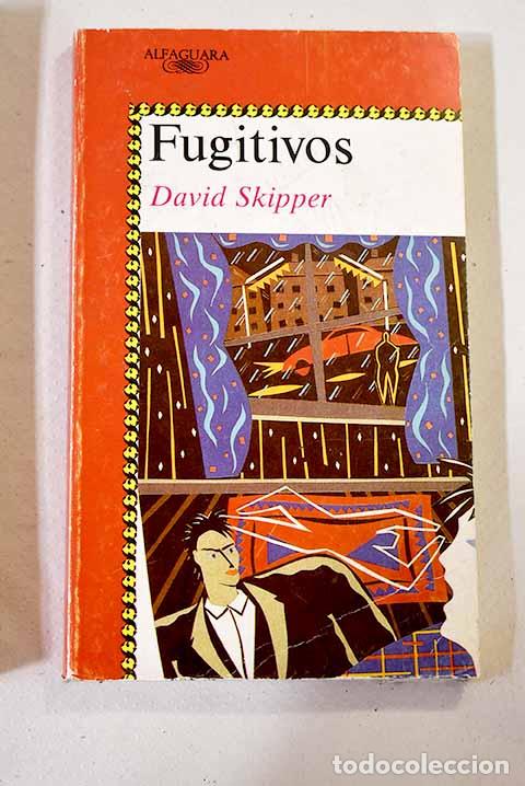Libros: Fugitivos: Skipper, David.- Skipper, David - Foto 1