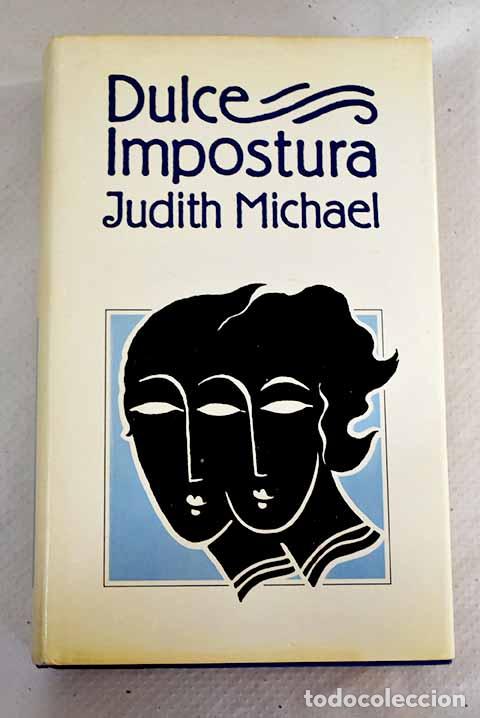 Libros: Dulce impostura: Michael, Judith.- Michael, Judith - Foto 1