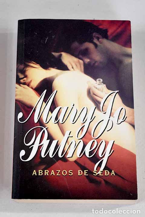 Libros: Abrazos de seda: Putney, Mary Jo.- Putney, Mary Jo - Foto 1