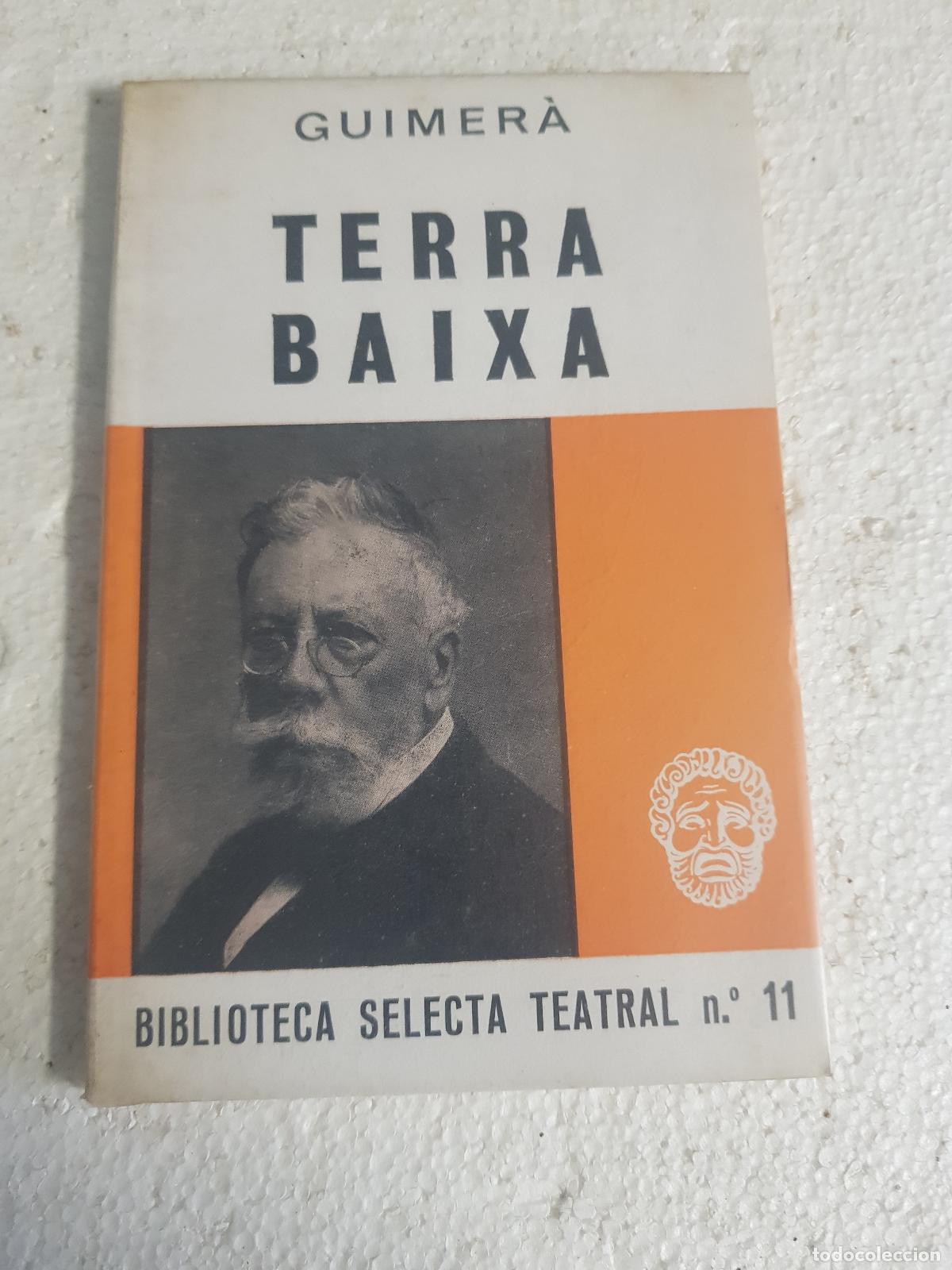 Libros: Terra baixa - Guimer&agrave; - Foto 1