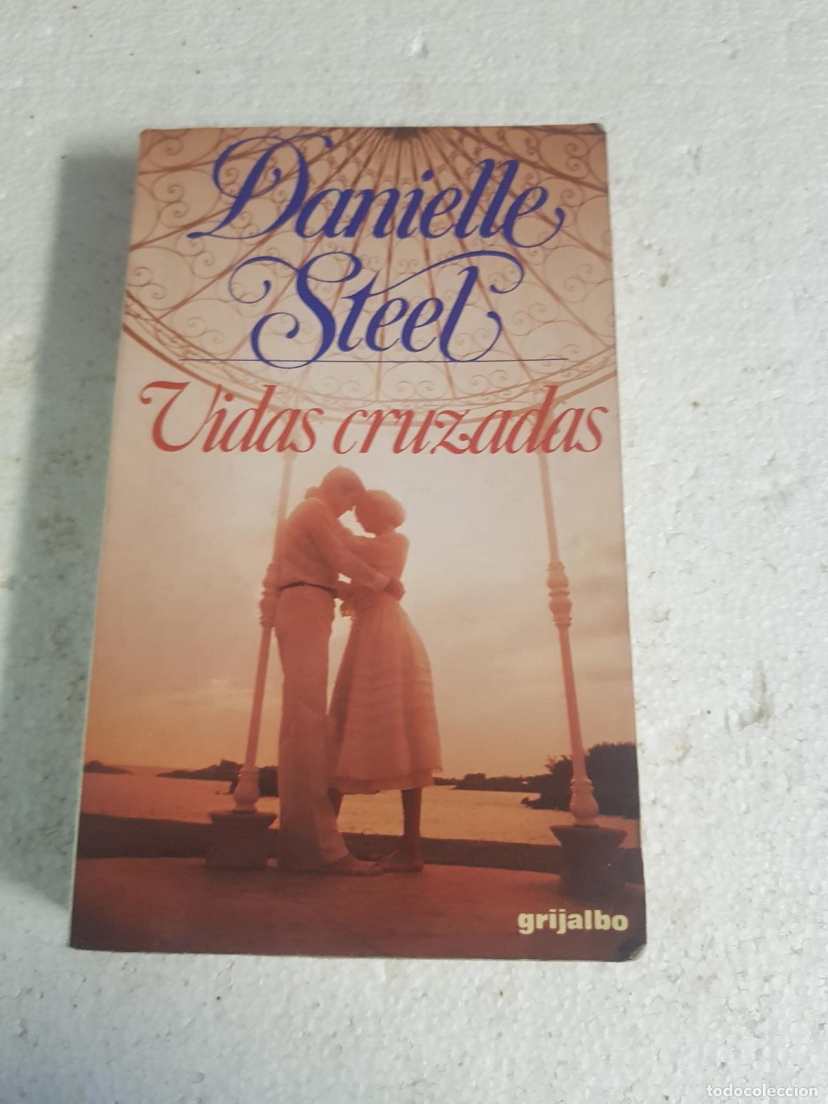 Libros: Vidas cruzadas - Danielle Steel - Foto 1