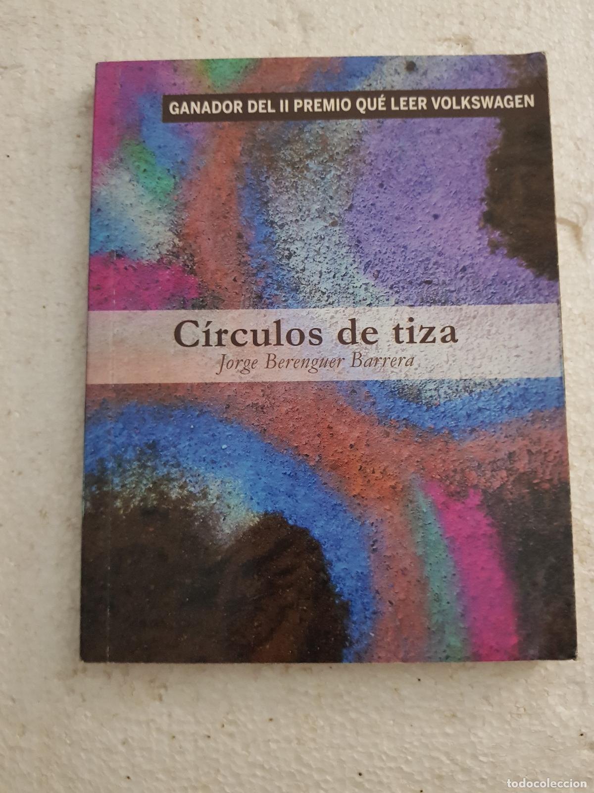 Libros: Circulos de tiza - Jorge Berenguer Barrera - Foto 1