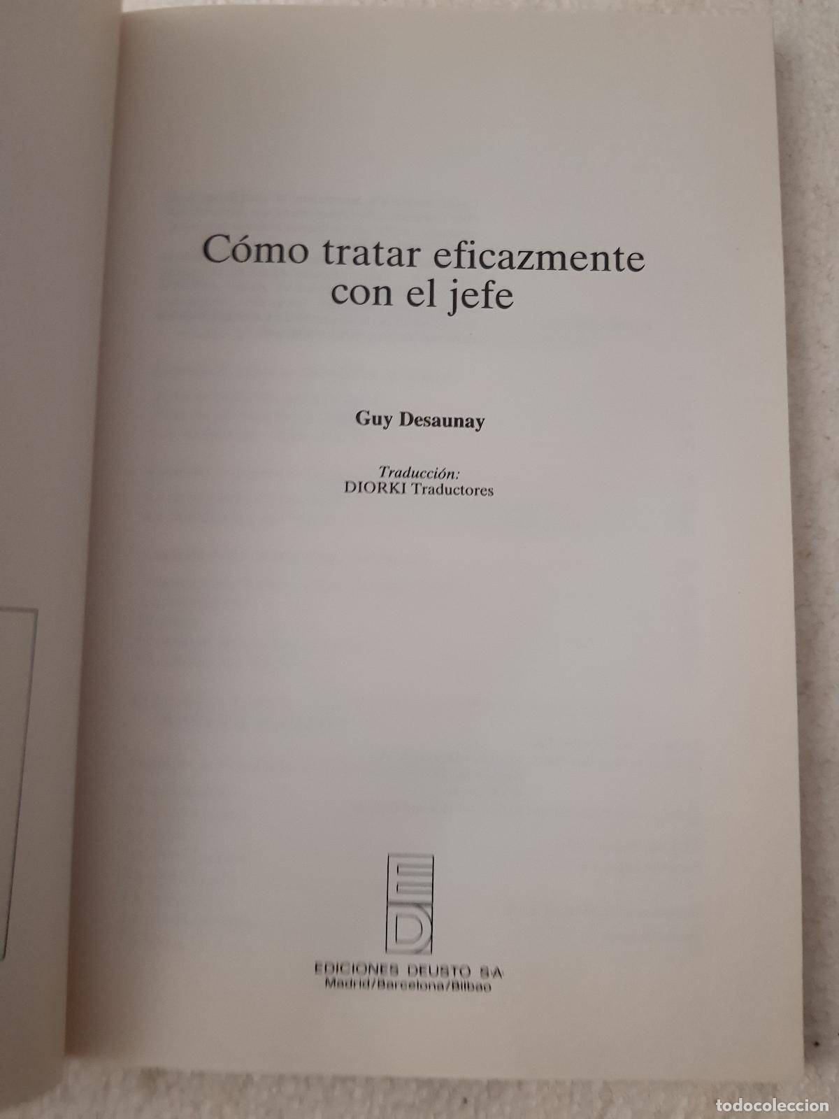 Libros: C&oacute;mo tratar eficazmente con el jefe - G. Desaunay - Foto 5