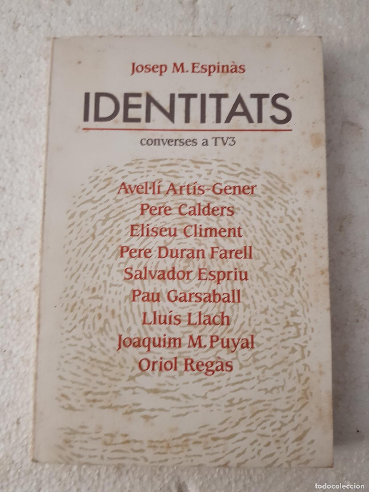 Libros: Identitats converses a TV3 - Josep M. Espin&agrave;s - Foto 1