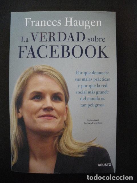Libros: Frances Haugen - La verdad sobre Facebook - Foto 1