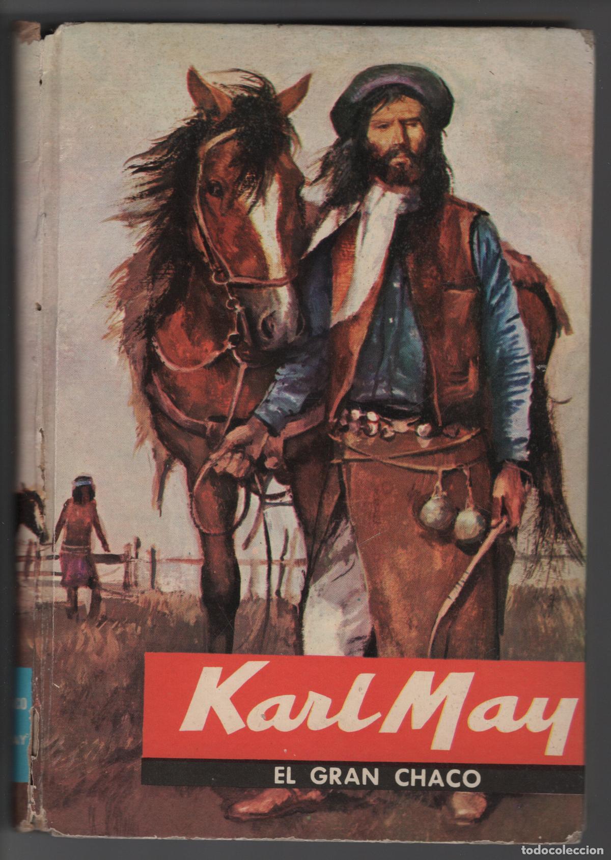 Libros: EL GRAN CHACO - KARL MAY - 1965 - Foto 1