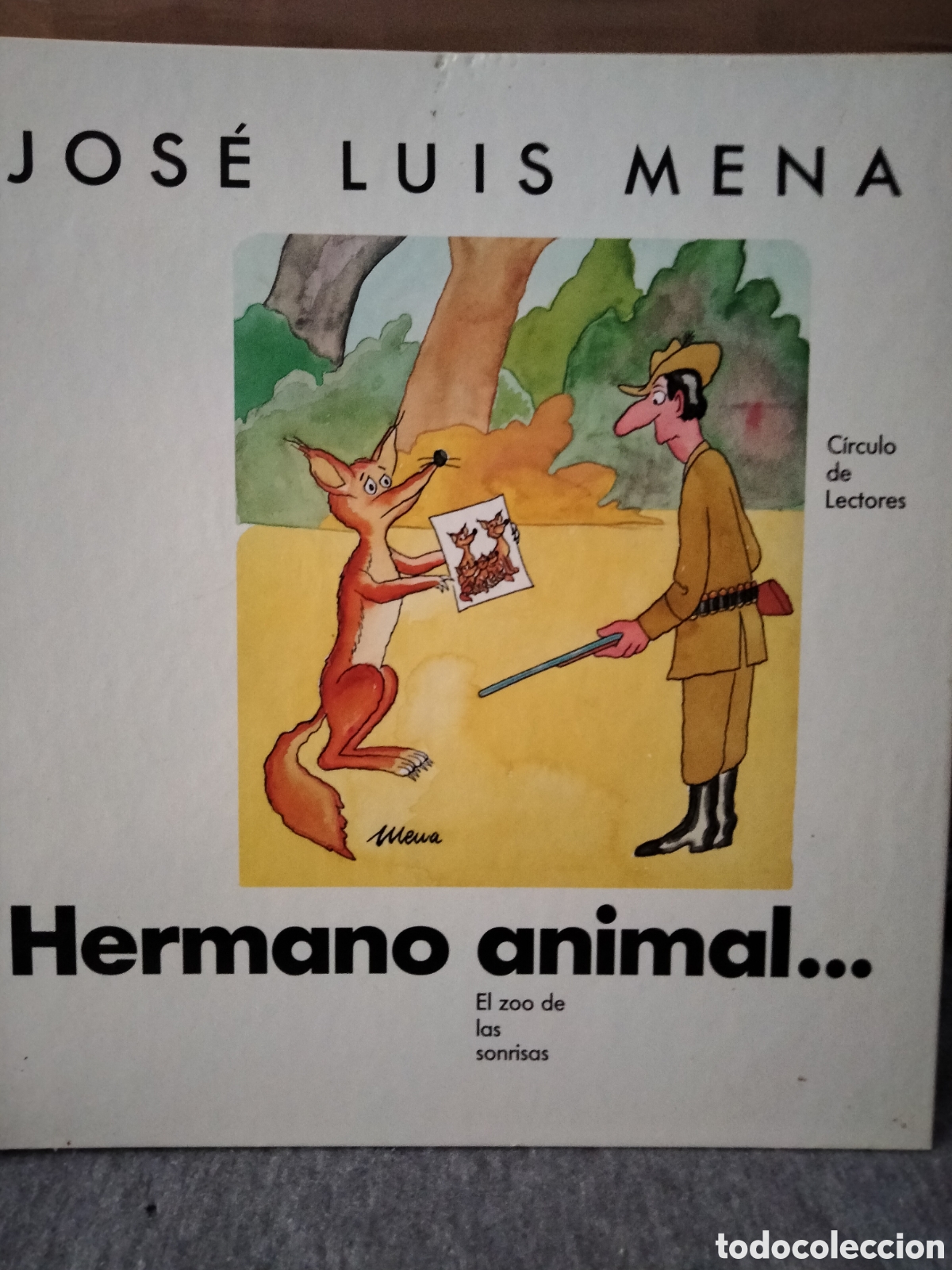 Libros: Hermano animal Jos&eacute; Luis Mena - Foto 1