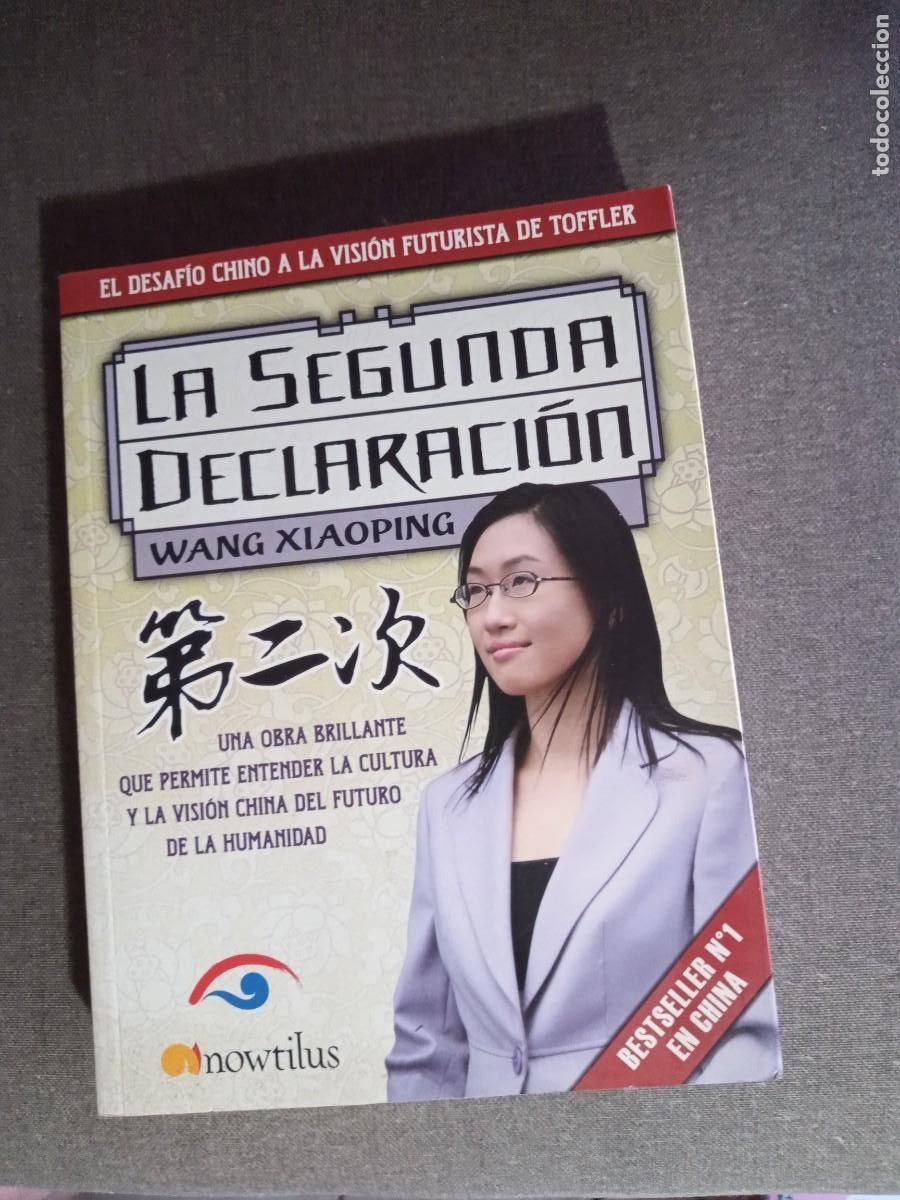 Libros: LA SEGUNDA DECLARACI&Oacute;N, Wang Xiaoping - Foto 1