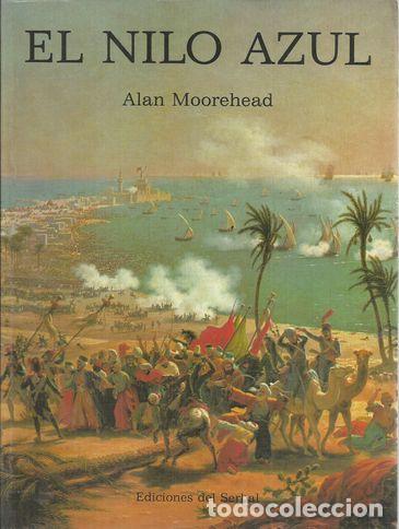 Libros: EL NILO AZUL - MOOREHEAD, ALAN - Foto 2
