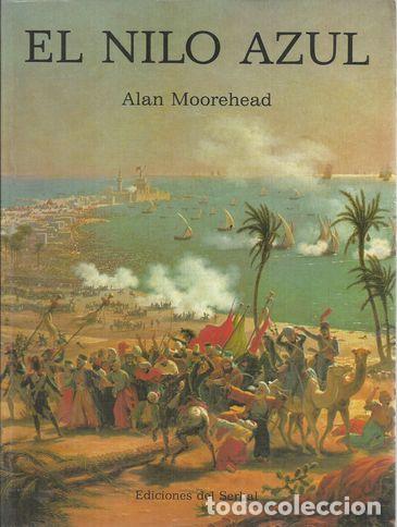 Libros: EL NILO AZUL - MOOREHEAD, ALAN - Foto 1