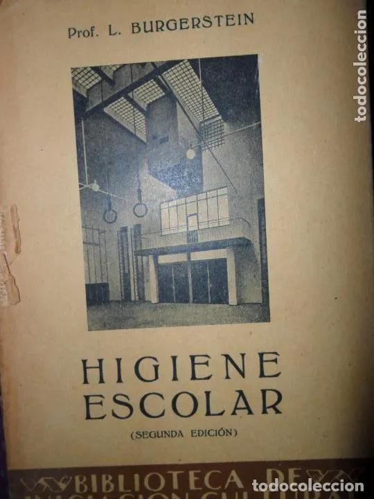 Libros: Higiene escolar, L. Burgerstein, ed. Labor, 1932 - L. Burgerstein - Foto 1