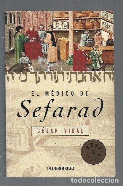 Libros: MEDICO DE SEFARAD - EL - VIDAL, CESAR - Foto 1