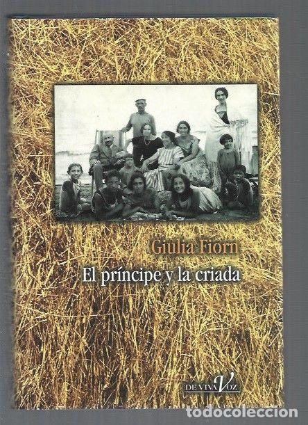 Libros: PRINCIPE Y LA CRIADA - EL - FIORN, GIULIA - Foto 1