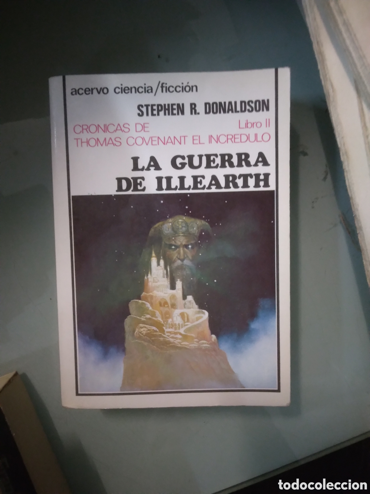 Libros: Stephen R.Donaldson, La guerra de Illearth, Acervo - Foto 1