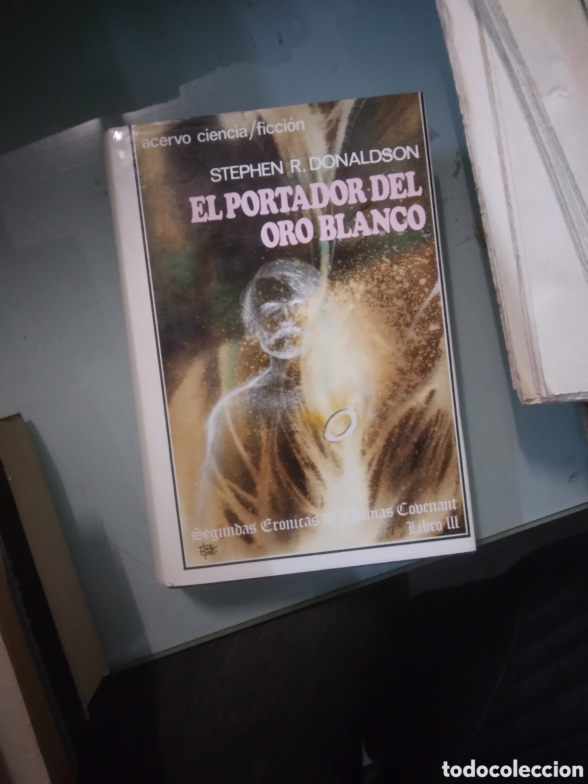 Libros: Stephen R.Donaldson, El portador del oro blanco, Acervo - Foto 1