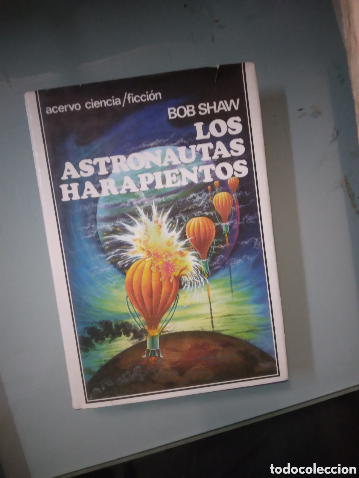 Libros: Bob Shaw, Los astronautas harapientos, Acervo - Foto 1