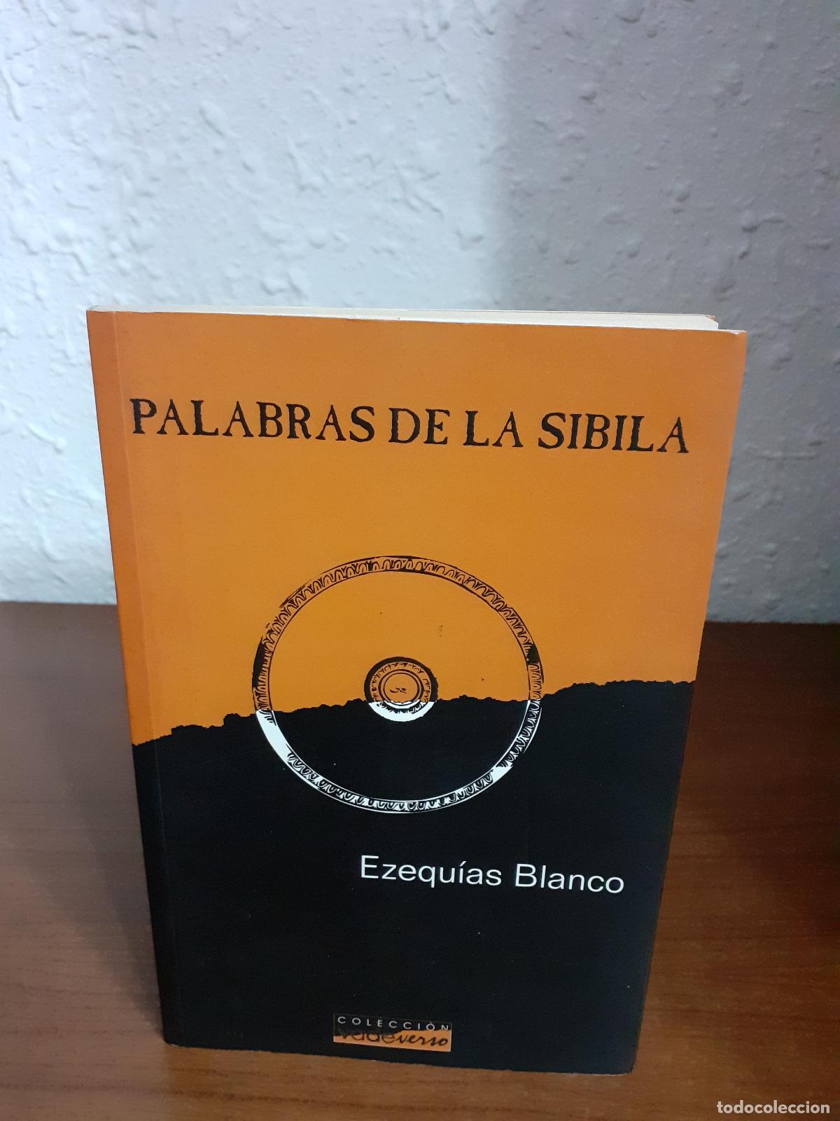 Libros: Palabras de la Sibila - Blanco, Ezequ&iacute;as - Foto 1