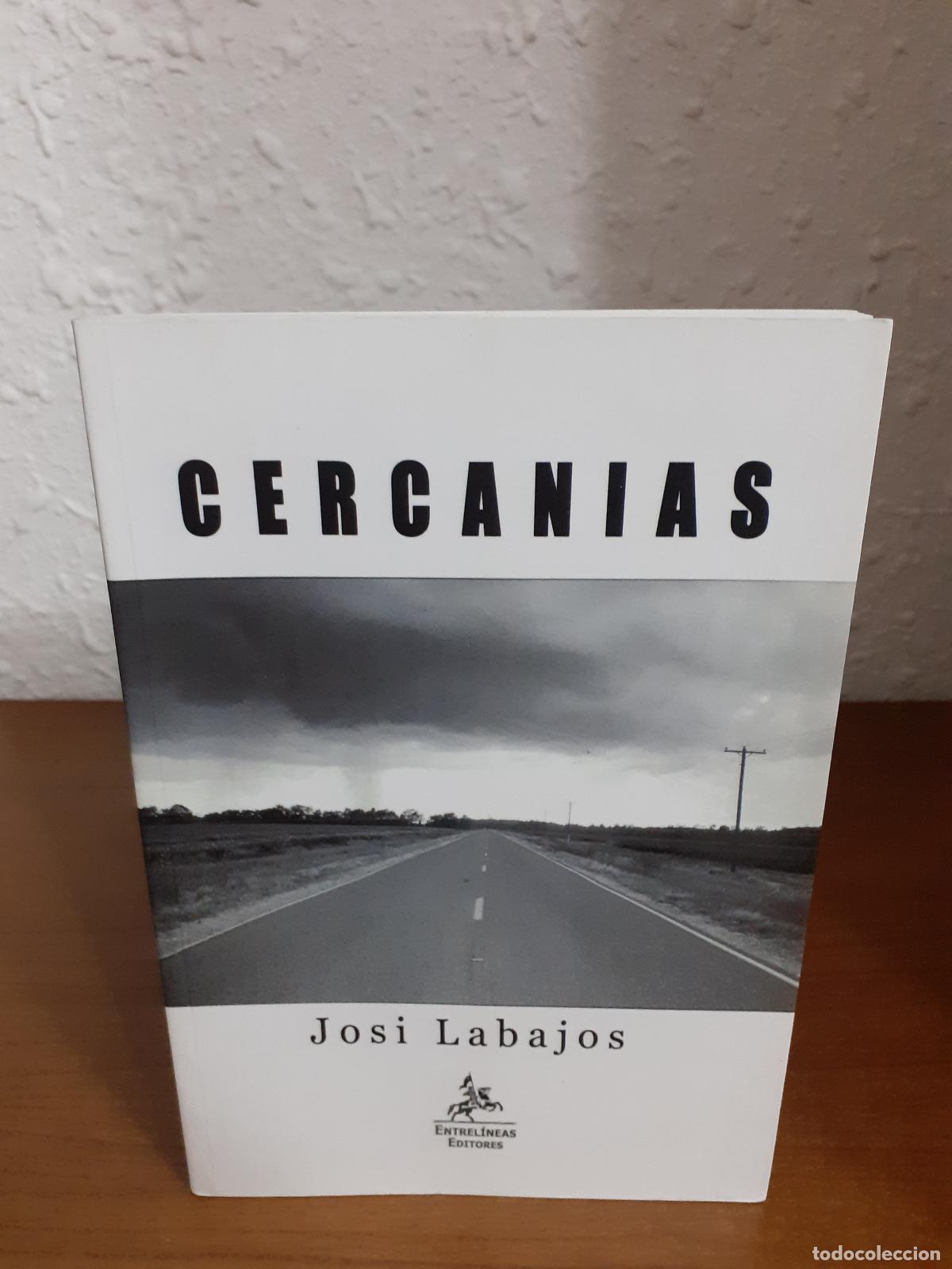 Libros: Cercan&iacute;as - Labajos, Josi - Foto 1