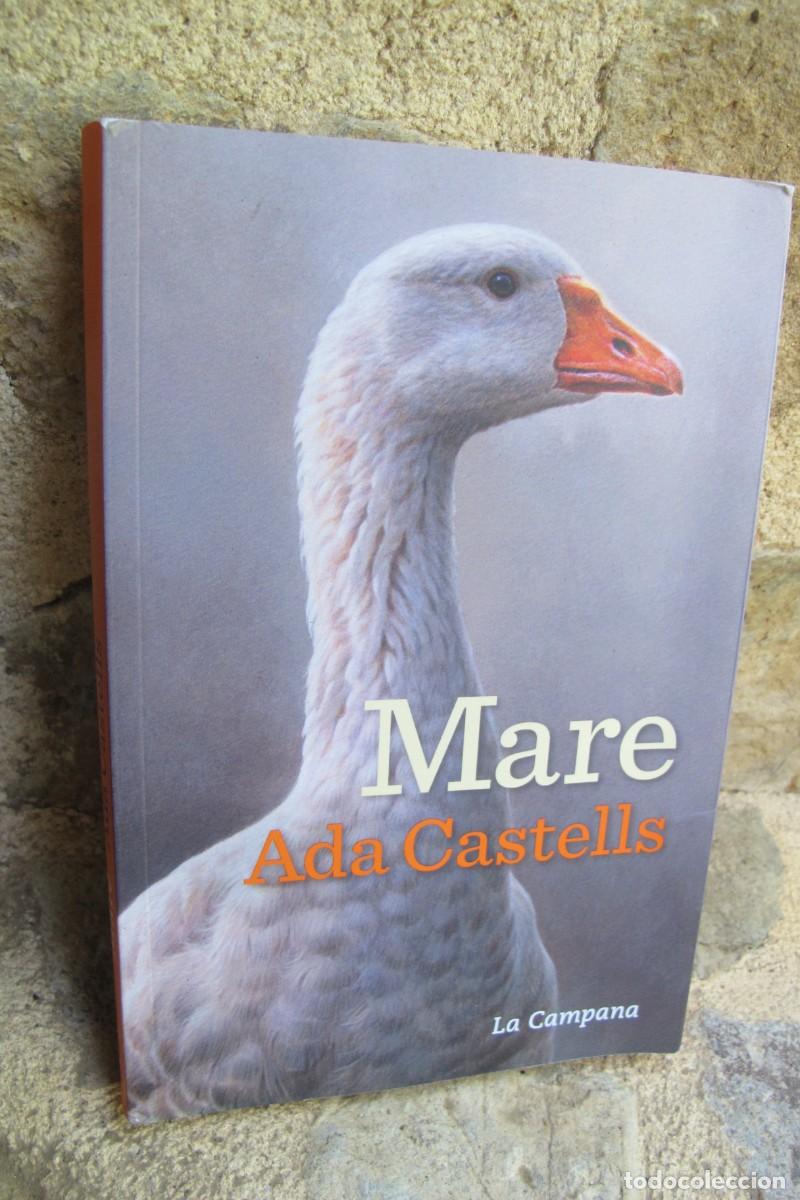 Libros: MARE. ADA CASTELLS. LA CAMPANA - Foto 1