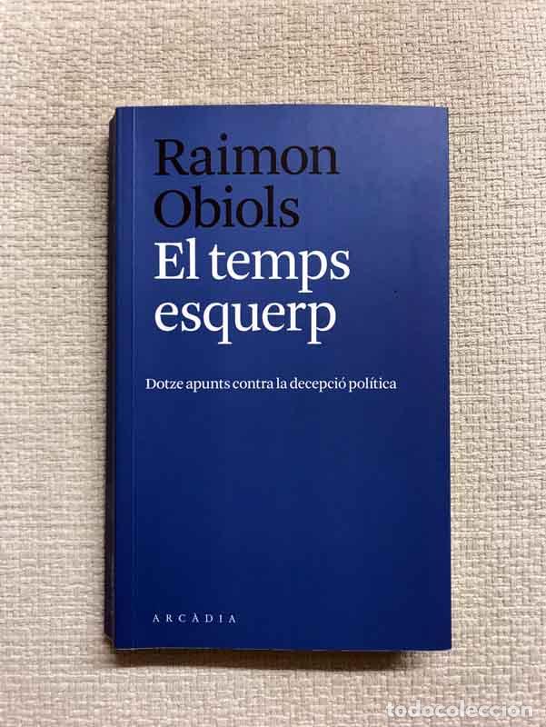 Libros: El temps esquerp - Raimon Obiols - Foto 1