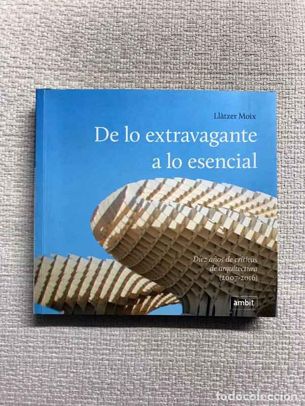 Libros: De lo extravagante a lo esencial - Ll&agrave;tzer Moix - Foto 1