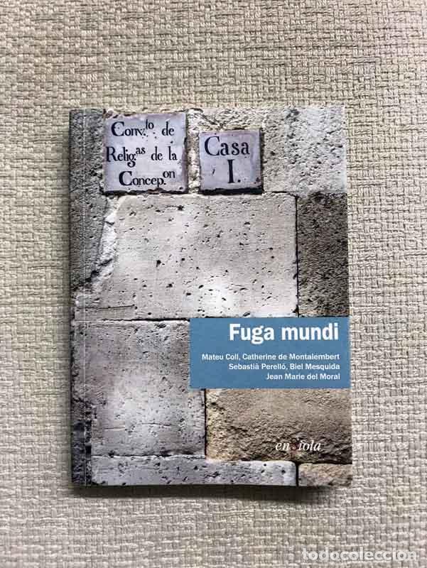 Libros: Fuga mundi - Autors diversos - Foto 1