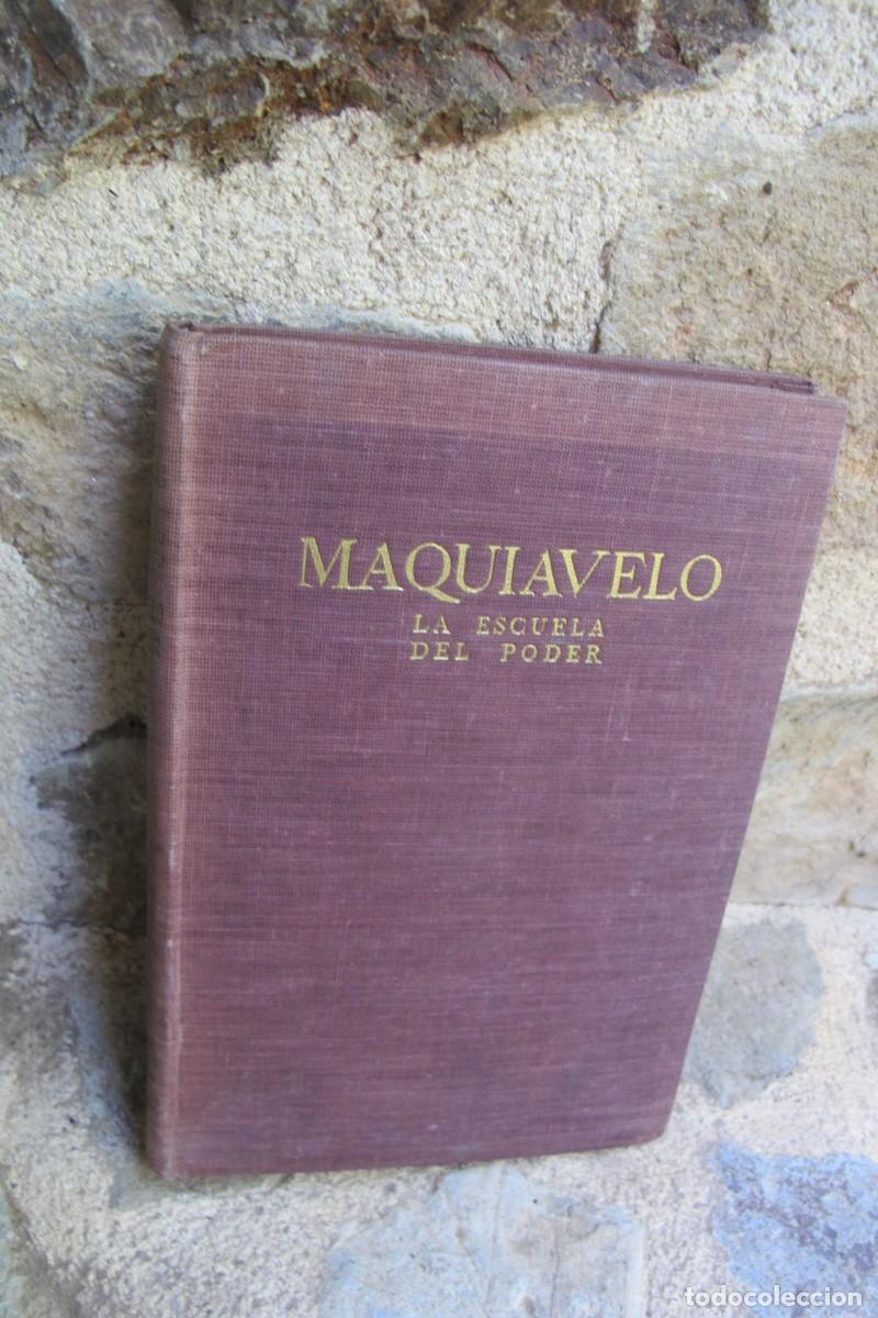 Libros: MAQUIAVELO LA ESCUELA DEL PODER. 1945 - Foto 1