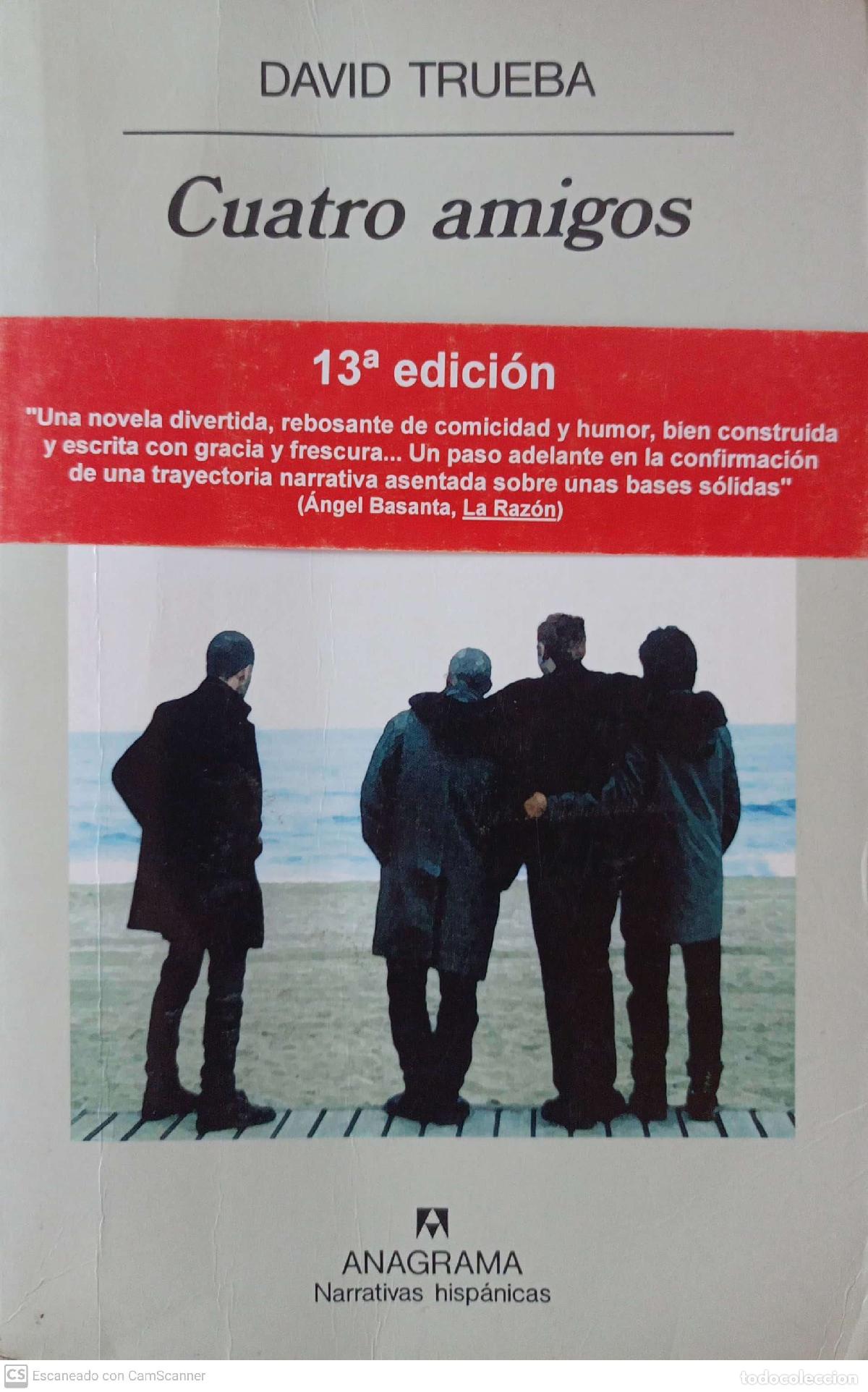 Libros: Cuatro amigos - David Trueba - Foto 1