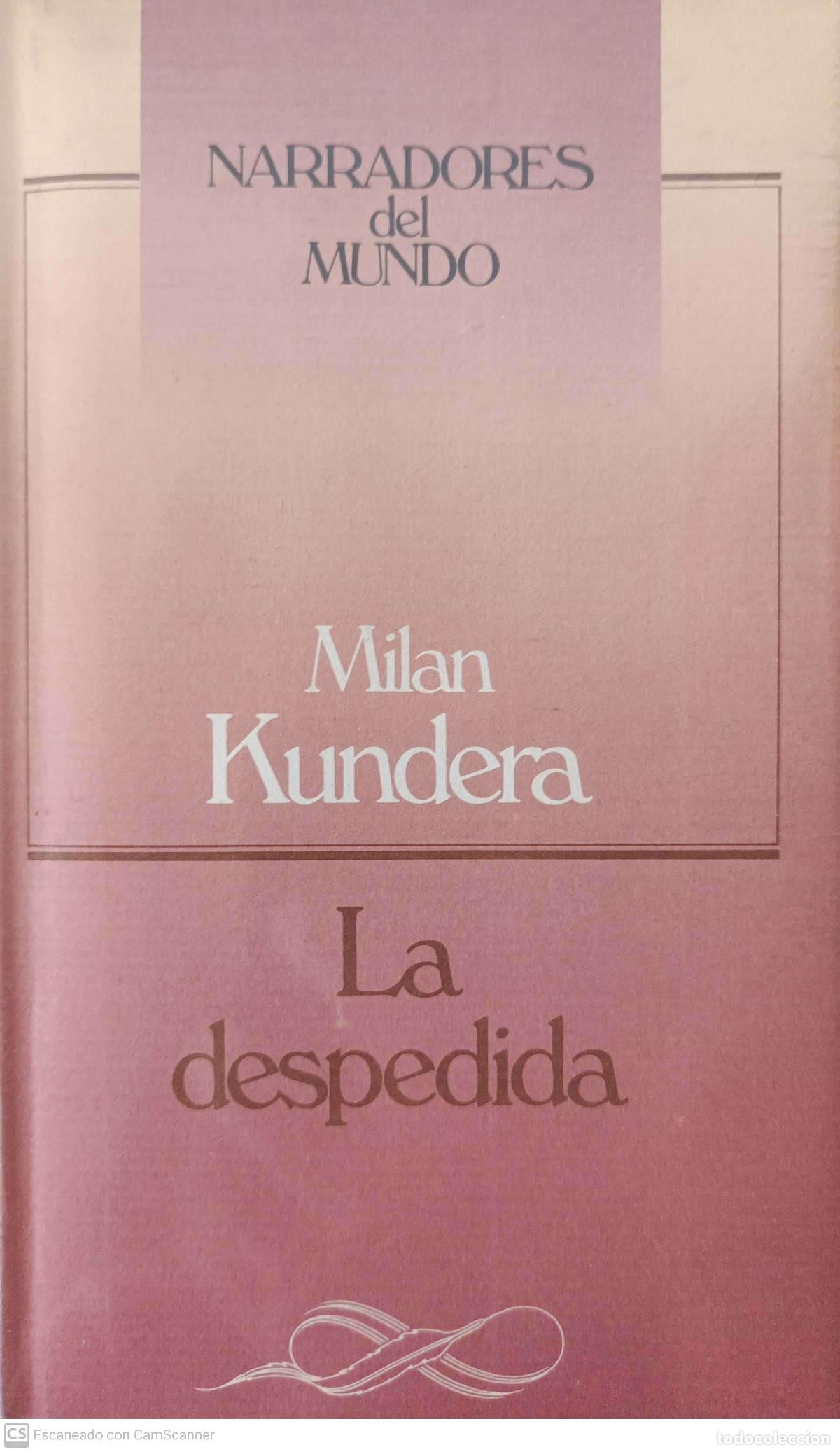 Libros: La despedida - Milan Kundera - Foto 1