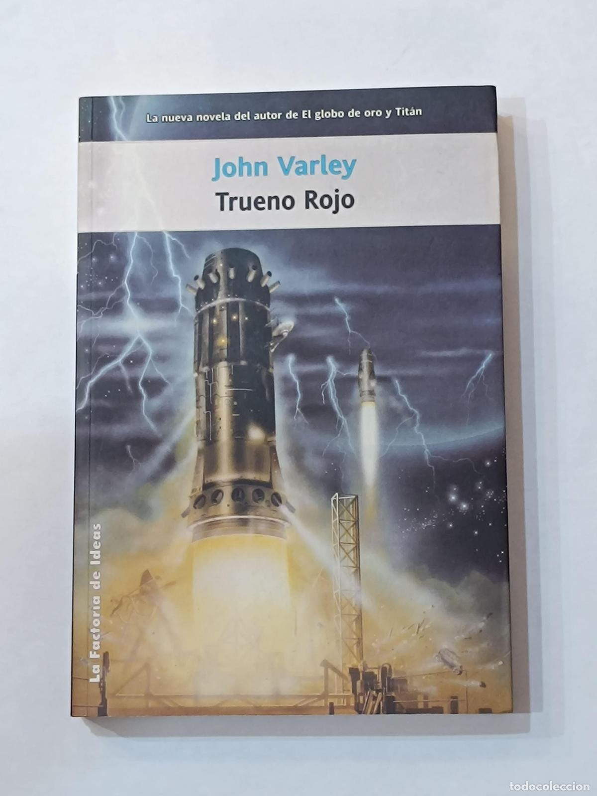 Libros: VARLEY, John. - Trueno rojo. - Foto 1